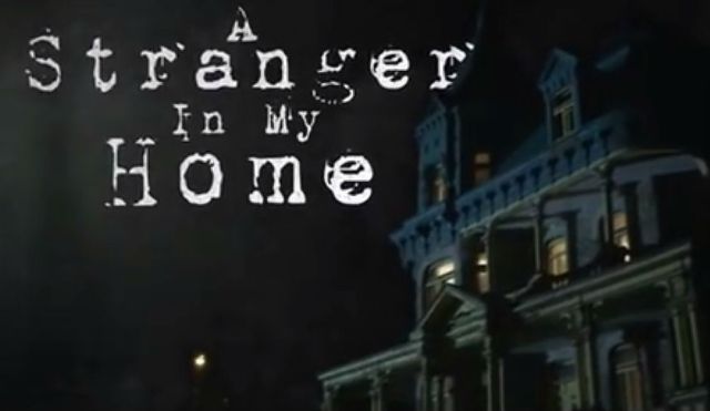 A Stranger in My Home